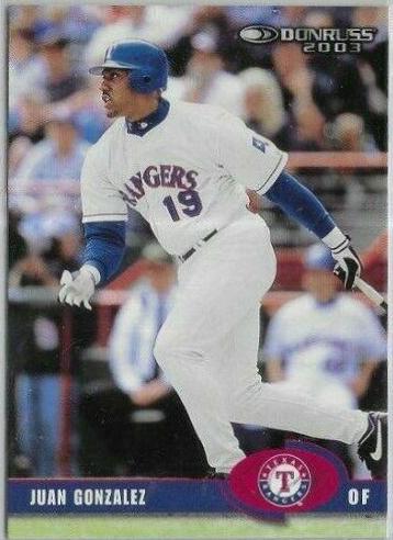 Juan Gonzalez #207 2003 Donruss Baseball