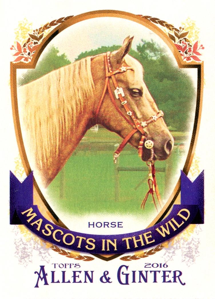 Horse #MIW-6 Baseball Cards 2016 Topps Allen & Ginter Mascots in the Wild