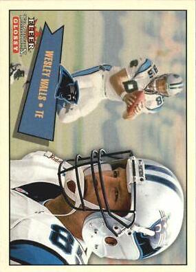 Wesley Walls #6 Football Cards 2001 Fleer Tradition Glossy