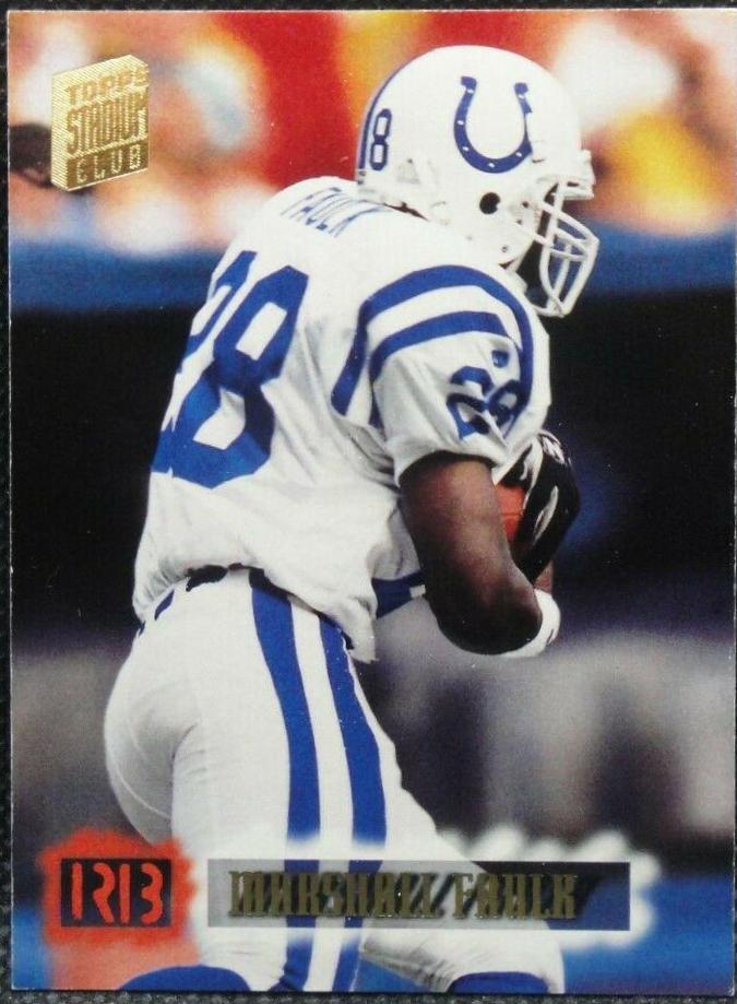 Marshall Faulk #605 Football Cards 1994 Stadium Club