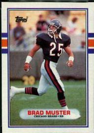 Brad Muster #71 Football Cards 1989 Topps
