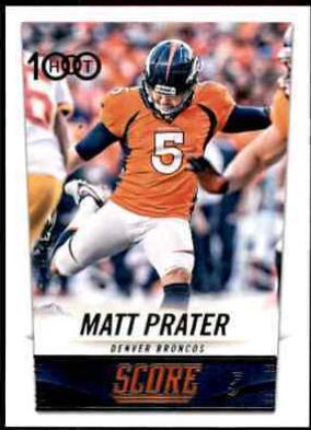 Matt Prater #317 Football Cards 2014 Panini Score