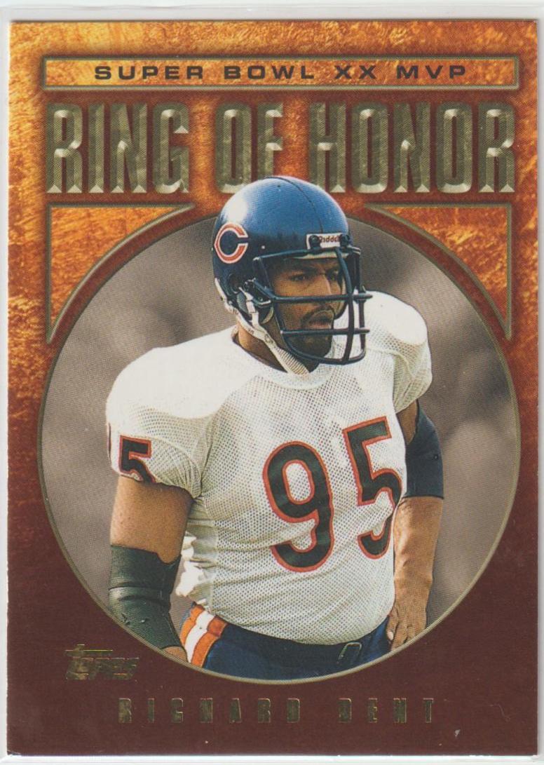 Richard Dent #RD20 2002 Topps Football Ring of Honor