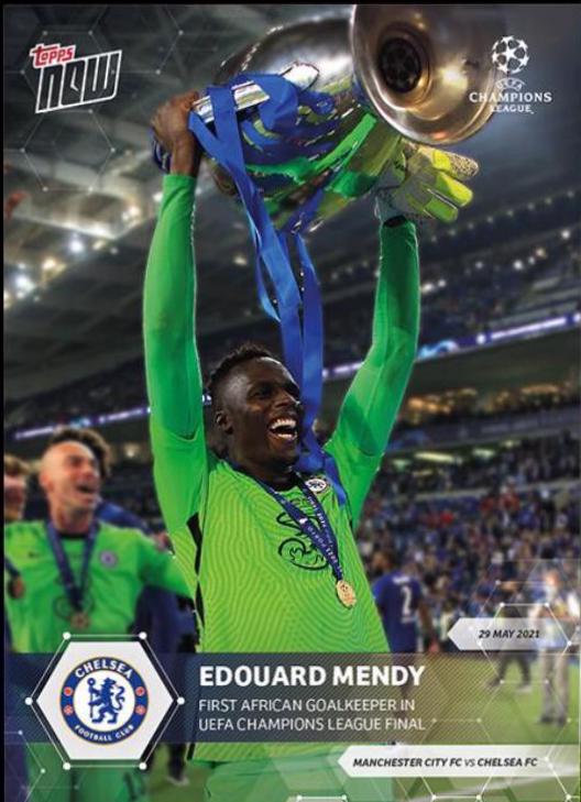 Edouard Mendy #82 Soccer Cards 2020 Topps Now UEFA Champions League