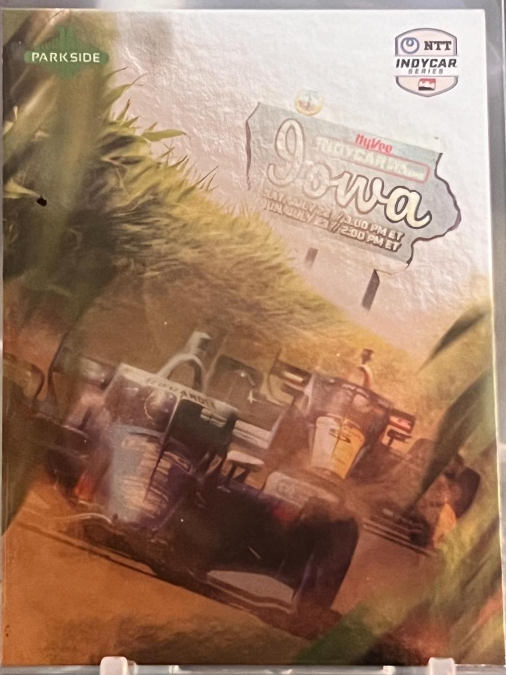 Iowa Speedway #RE-11 Racing Cards 2024 Parkside NTT IndyCar Race Event