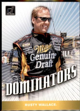 Rusty Wallace #D8 Racing Cards 2020 Panini Donruss Nascar Dominators