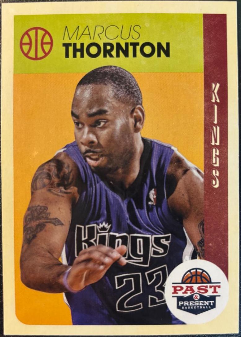 Marcus Thornton #21 Basketball Cards 2012 Panini Past & Present