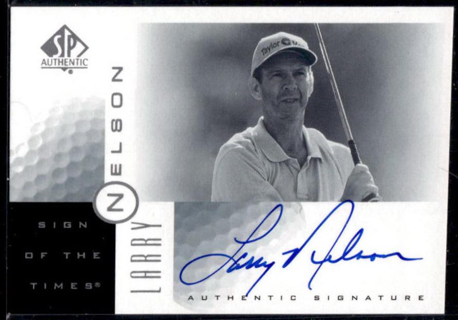 Larry Nelson #LN 2001 Sp Authentic Sign Of The Times Autograph Golf