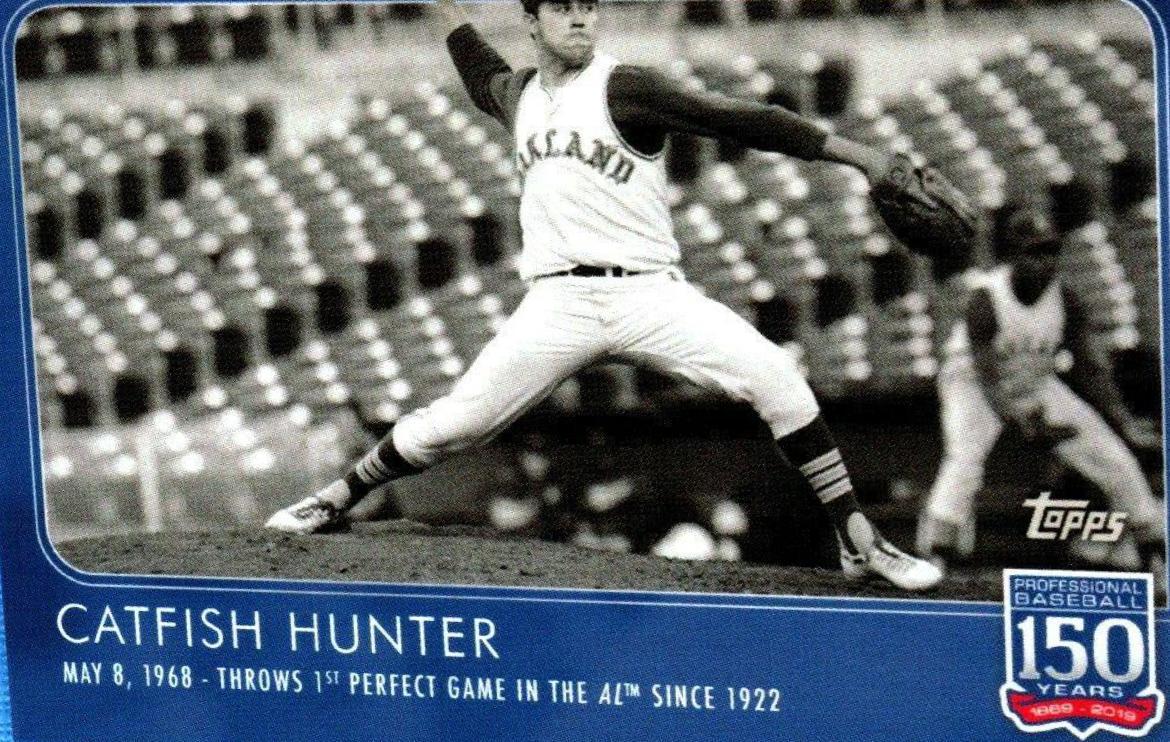 Catfish Hunter #35 Baseball Cards 2019 Topps 150 Years of Baseball