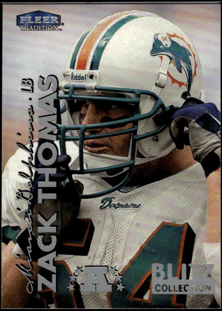 Zach Thomas #237