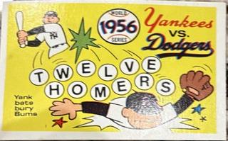 1956 Yanks, Dodgers