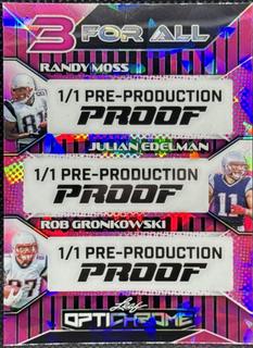 Randy Moss / Julian Edelman / Rob Gronkowski