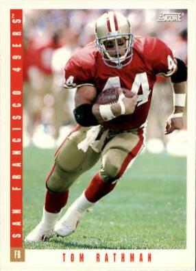 Tom Rathman #166 Football Cards 1993 Panini Score
