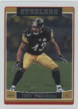 Troy Polamalu #3 Football Cards 2006 Topps Chrome