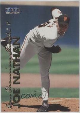 Joe Nathan #U-101 Baseball Cards 1999 Fleer Update