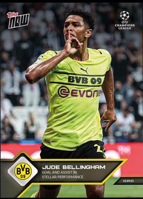 Jude Bellingham #26 Soccer Cards 2021 Topps Now UEFA Champions League