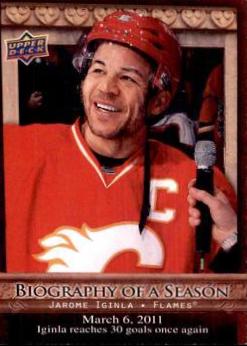 Jarome Iginla #BOS28 2010-11 Upper Deck Hockey Biography of a Season