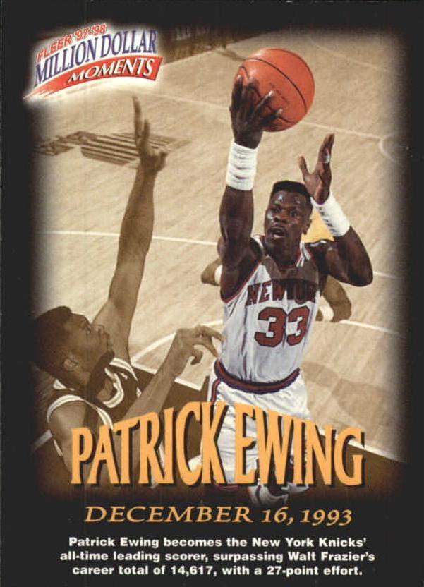 Patrick Ewing #7 Basketball Cards 1997 Fleer Million Dollar Moments