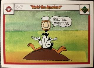 Hold The Mustard