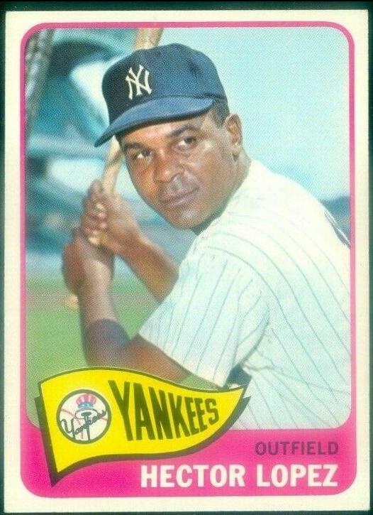 Hector Lopez #532 1965 Topps Baseball