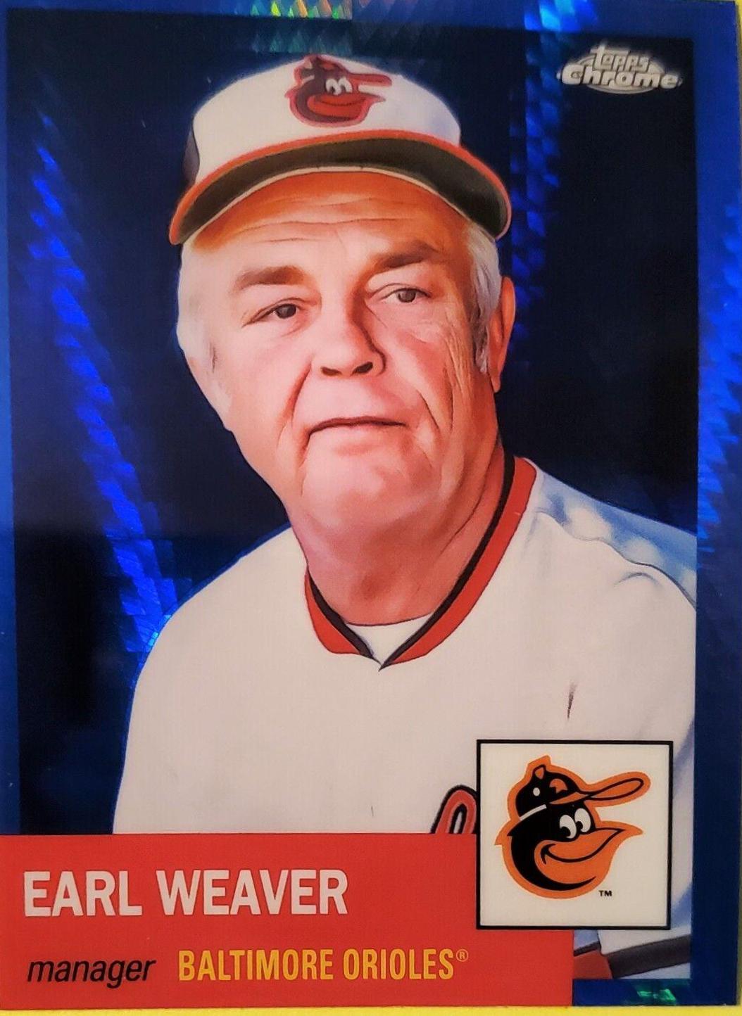 Earl Weaver [Blue Prism Refractor] #311