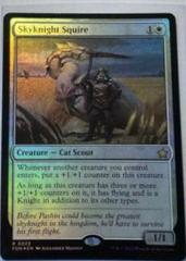 Skyknight Squire [Foil] #23