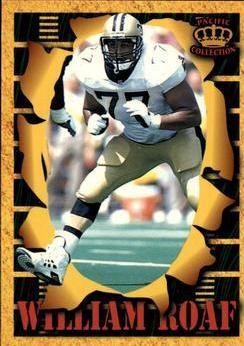 William Roaf #SM111 1996 Pacific Invincible Smash Mouth Football