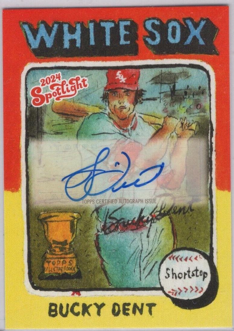 Bucky Dent #75 2024 Topps Spotlight Autograph Baseball