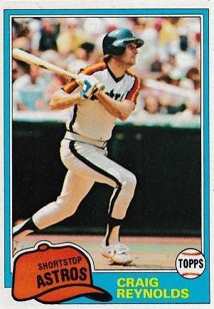 Craig Reynolds (1981 Topps)
