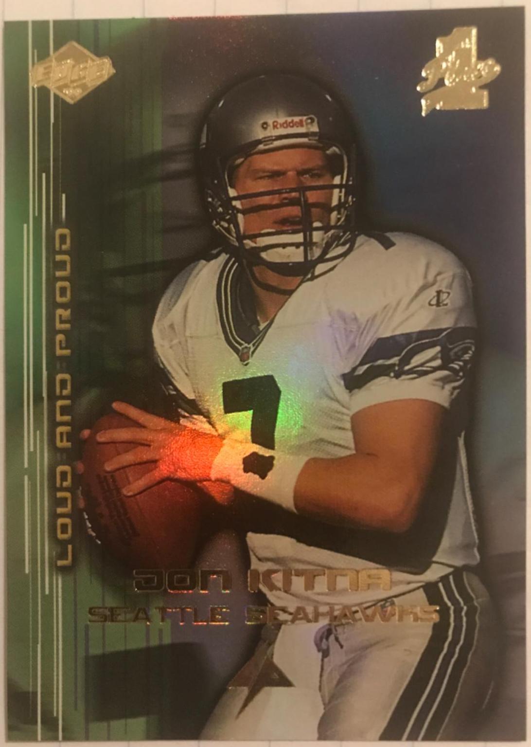 Don Kitna #LP19 Football Cards 1999 Collector's Edge 1st Place Loud & Proud