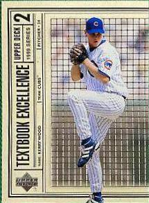 Kerry Wood #T9 Baseball Cards 1999 Upper Deck Textbook Excellence