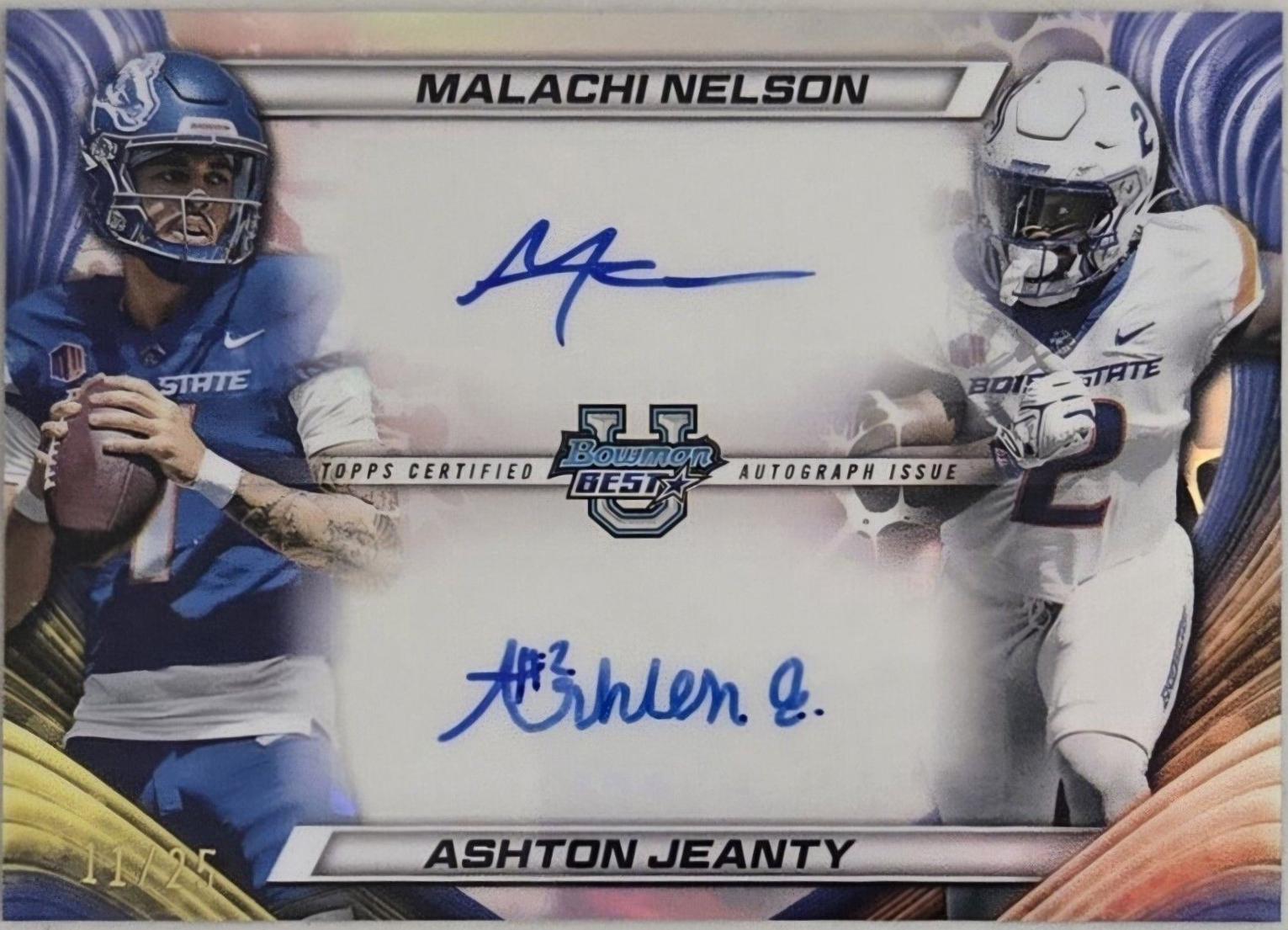 Ashton Jeanty / Malachi Nelson #DA-BOI Football Cards 2024 Bowman Best University Dual Autograph Refractor