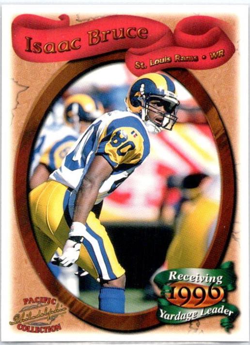 Isaac Bruce #324 1997 Pacific Philadelphia Football
