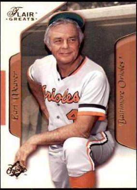 Earl Weaver #15 Baseball Cards 2003 Flair Greats