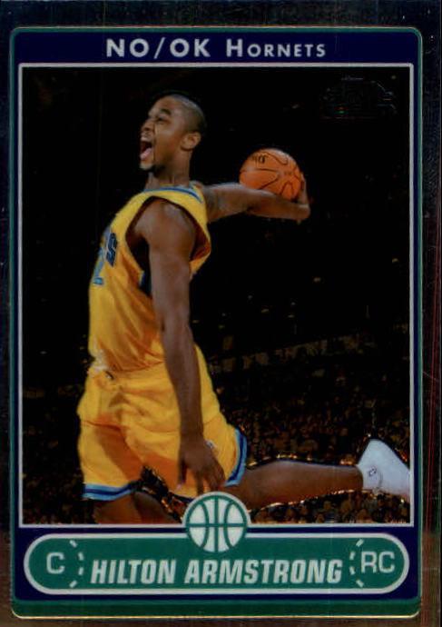 Hilton Armstrong #206 Basketball Cards 2006 Topps Chrome