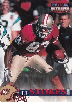 J.J. Stokes #21 Football Cards 1996 Pro Line II Intense