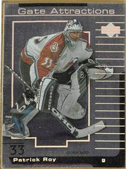 Patrick Roy #GA4 Hockey Cards 2000 Upper Deck Gate Attractions Prices
