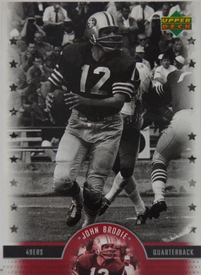 John Brodie #12 Football Cards 2005 Upper Deck Legends
