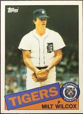 Milt Wilcox #99 Baseball Cards 1985 Topps Tiffany