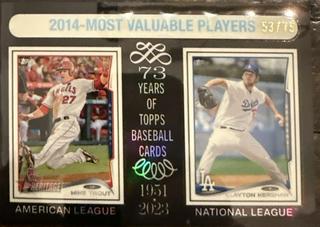 Clayton Kershaw / Mike Trout