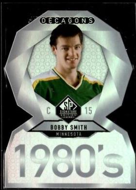 Bobby Smith #DC-31 Hockey Cards 2020 SP Signature Edition Legends Decagons