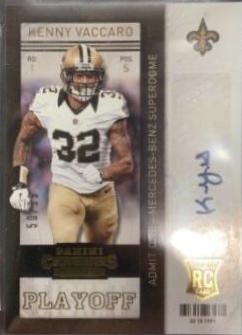 Kenny Vaccaro [Turned to Side Playoff Ticket Autograph] #153