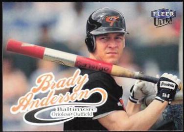 Brady Anderson #16 Baseball Cards 1999 Ultra