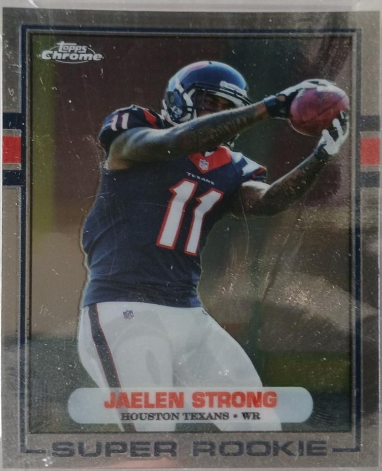 Jaelen Strong #89-JS 2015 Topps Chrome Football 1989 Topps Super Rookies