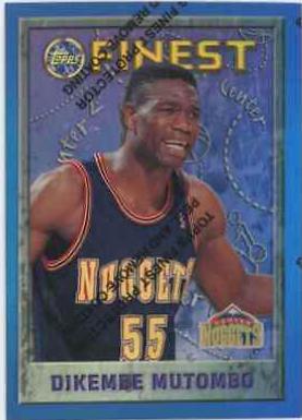 Dikembe Mutombo Refractor w Coating #55 Basketball Cards 1995 Finest