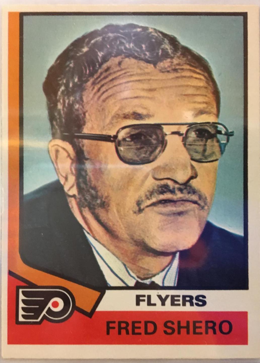 Fred Shero #21 Hockey Cards 1974 O-Pee-Chee
