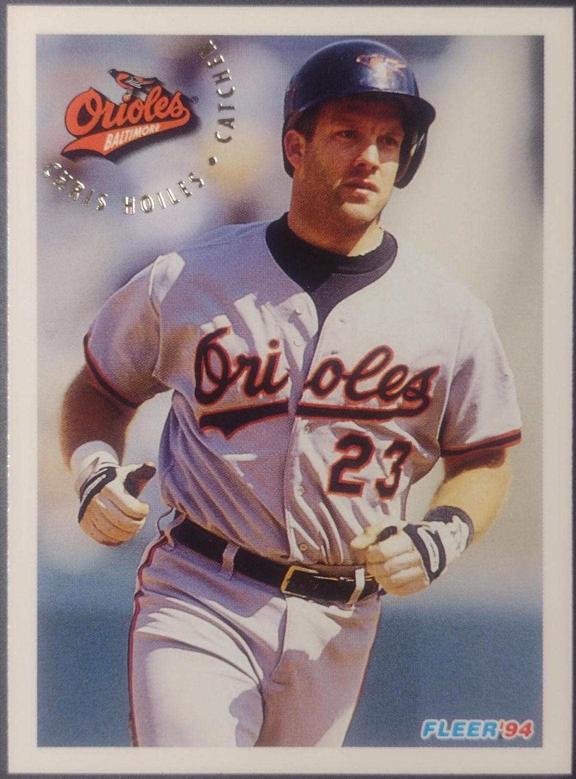 Chris Hoiles #6 Baseball Cards 1994 Fleer
