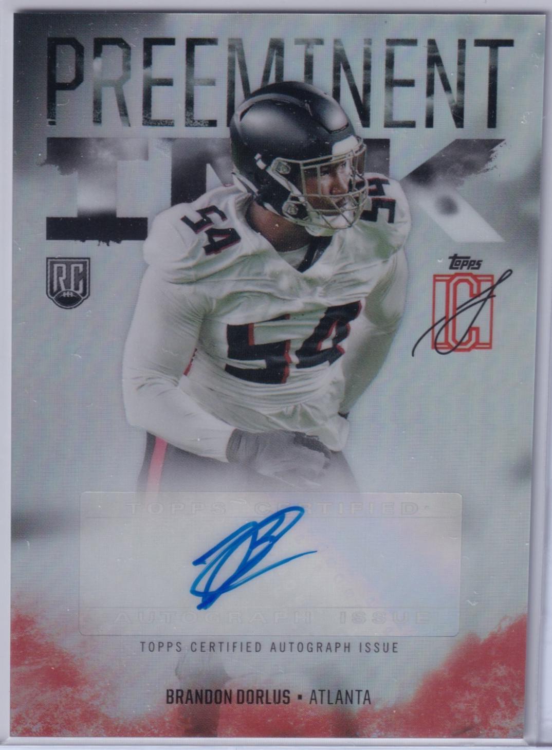 Brandon Dorlus #PI-BD Football Cards 2024 Topps Signature Class Preeminent Ink Autograph