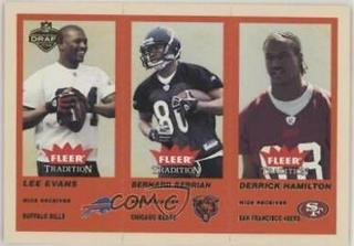 Lee Evans, Bernard Berrian, Derrick Hamilton