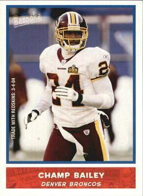 Champ Bailey #4 Football Cards 2004 Bazooka